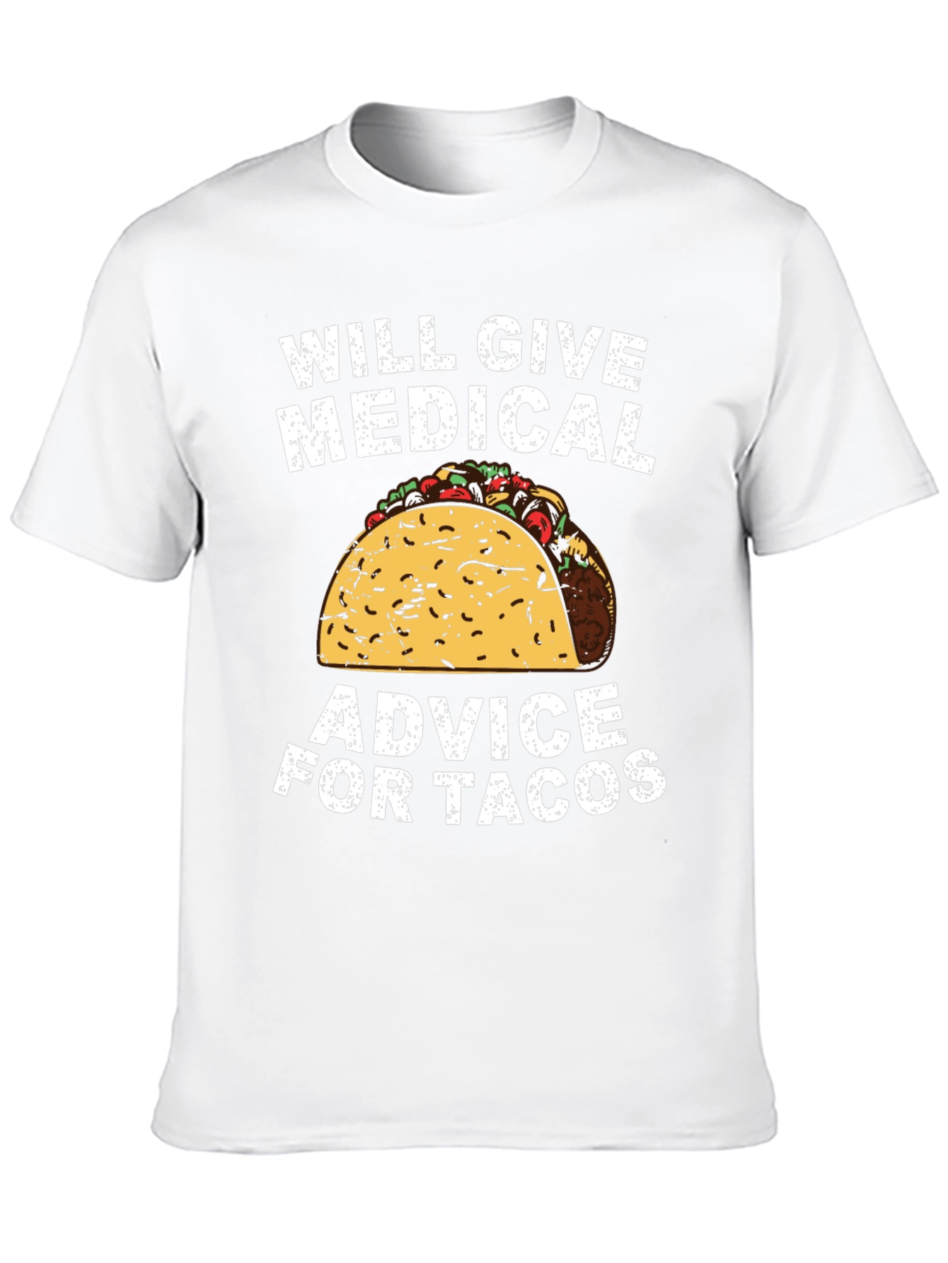 Medical Advice for Tacos Graphic Tee