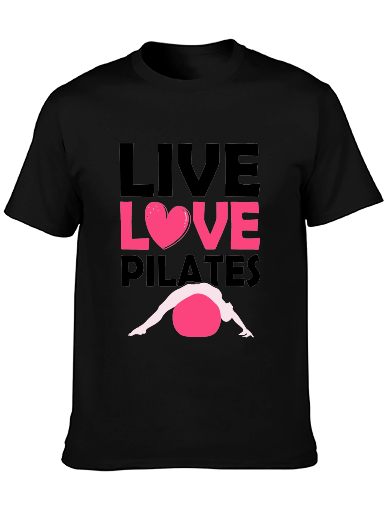 Live Love Pilates T-Shirt - Exercise & Fitness