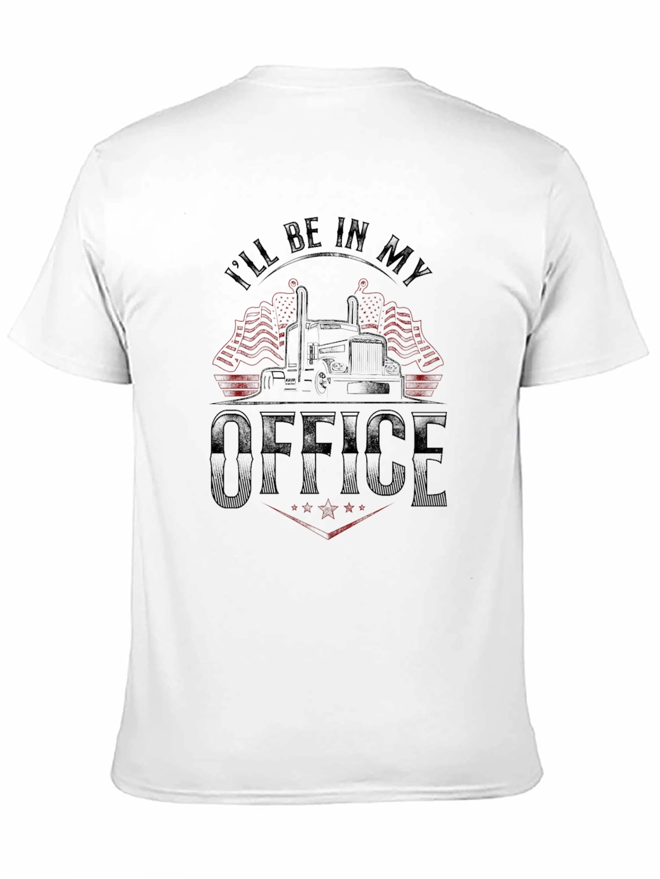 Ill Be In My Office Trucker T-Shirt