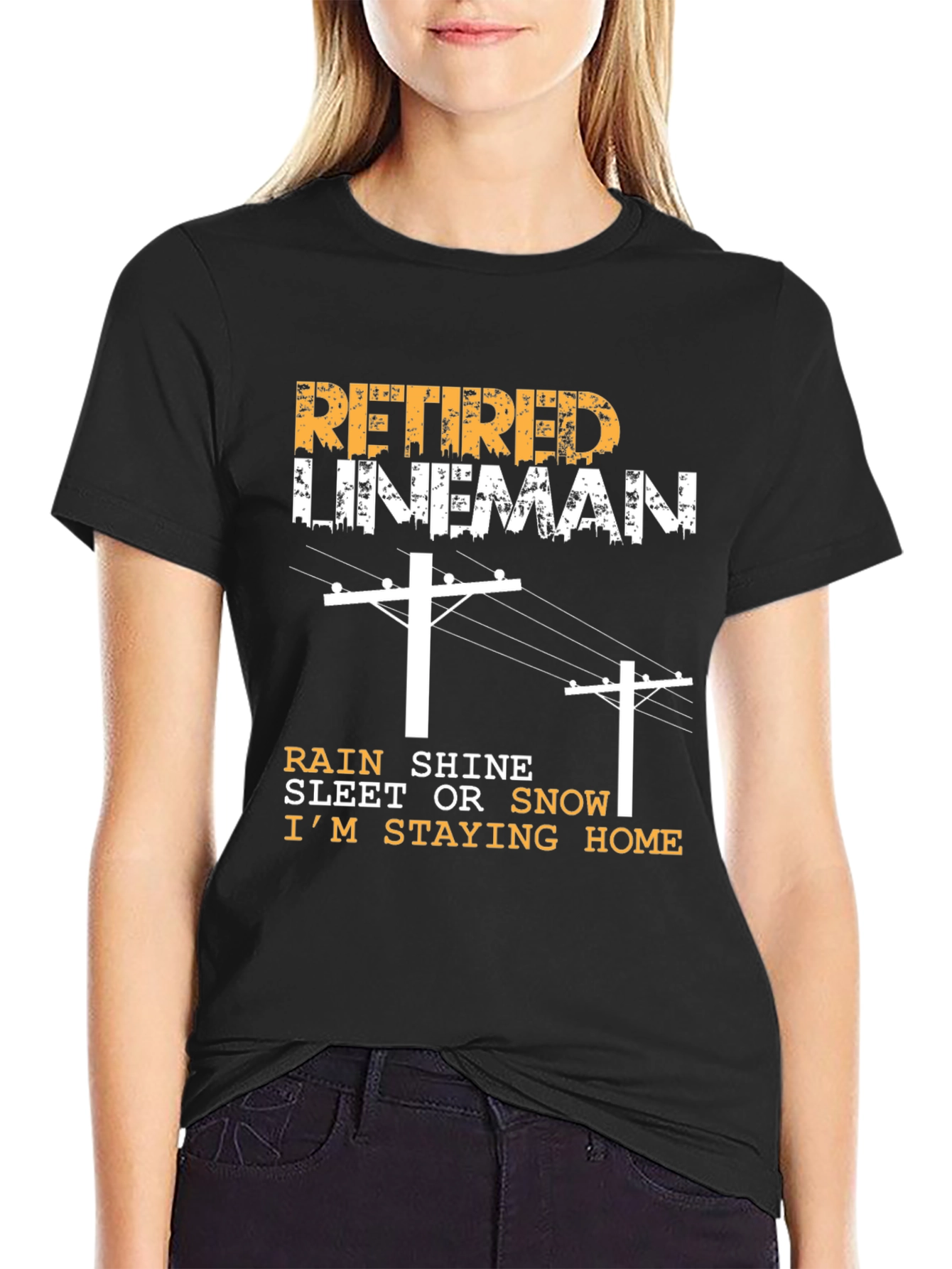 Retired Lineman T-Shirt - Staying Home