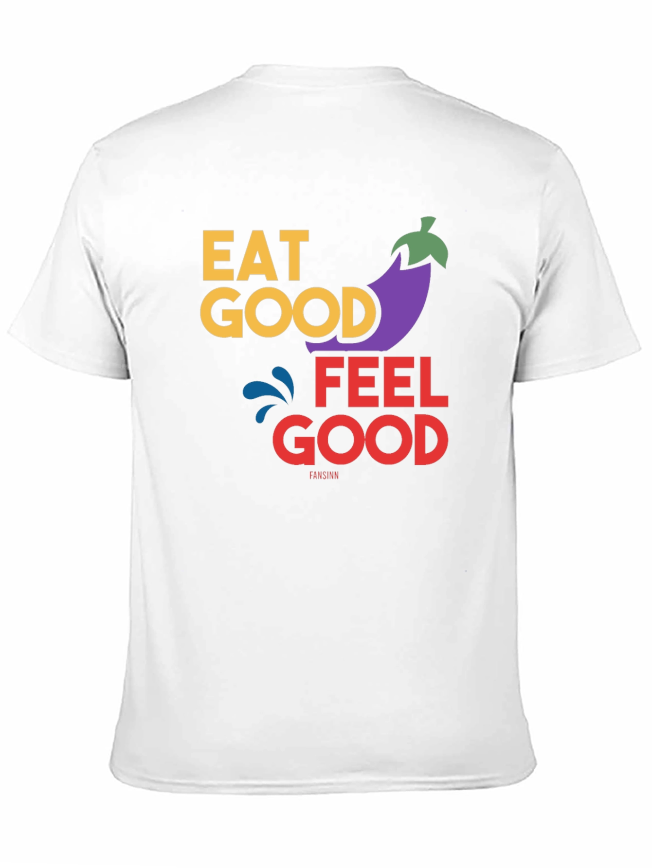 Eat Good Feel Good T-Shirt - Black Graphic Tee