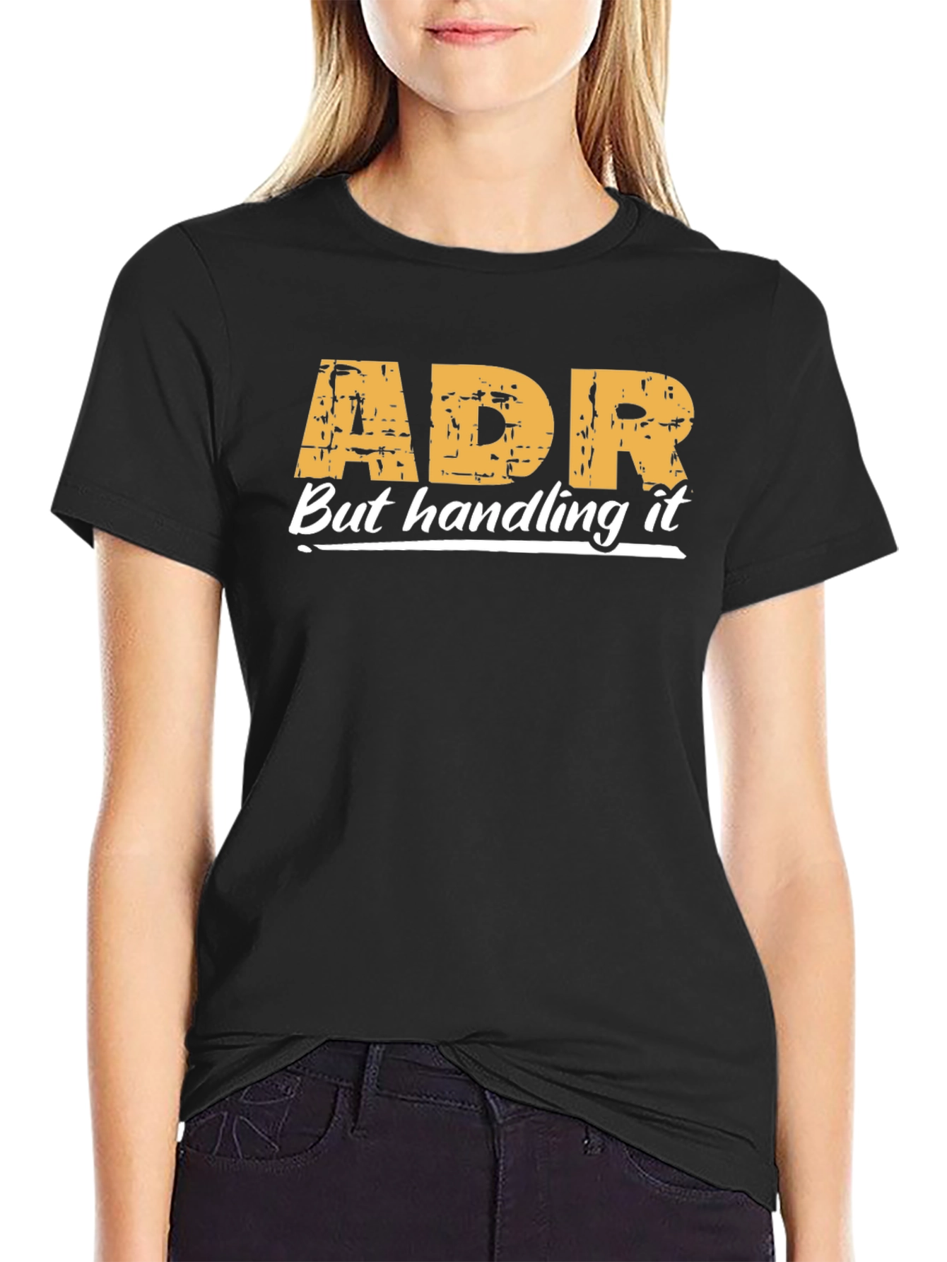 ADR Handling It T-Shirt - Black Casual Tee