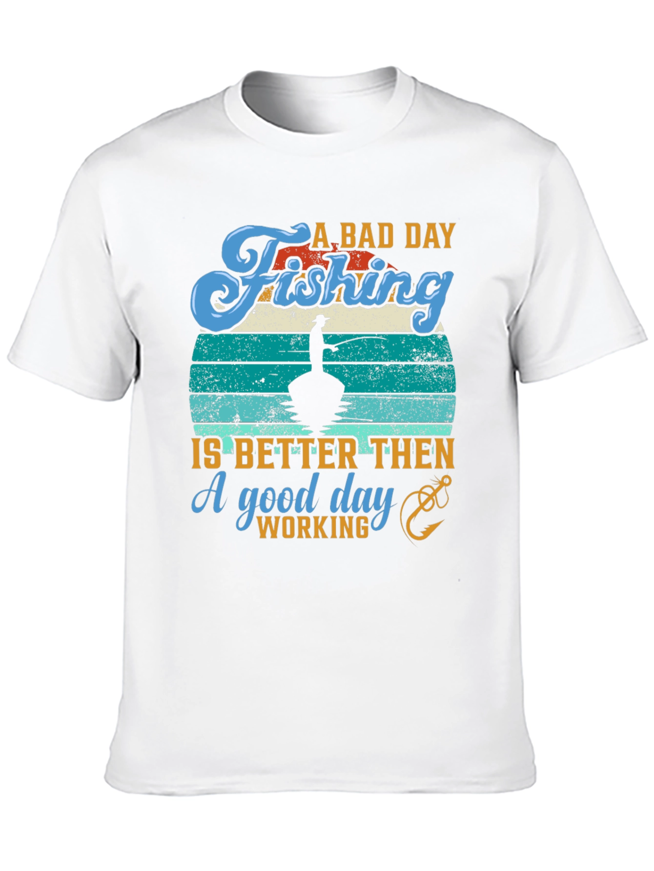 Fishing Graphic T-Shirt - A Bad Day Fishing