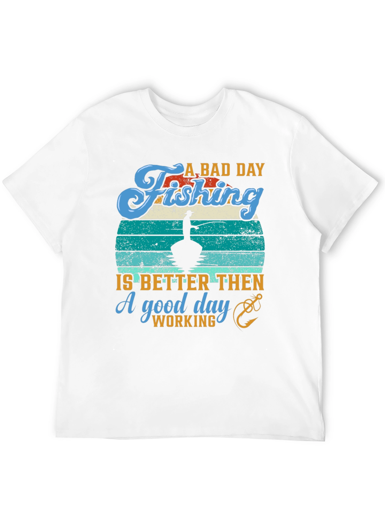 Fishing Graphic T-Shirt - A Bad Day Fishing