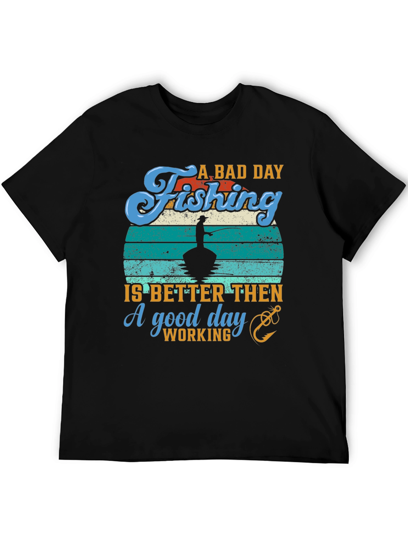 Fishing Graphic T-Shirt - A Bad Day Fishing
