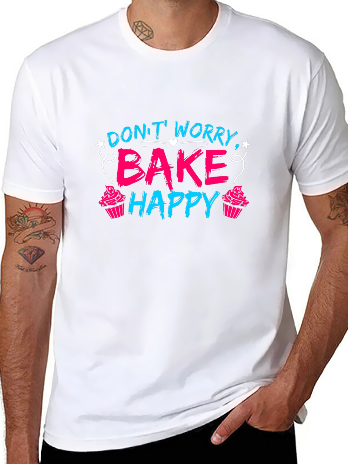 Dont Worry Bake Happy T-Shirt