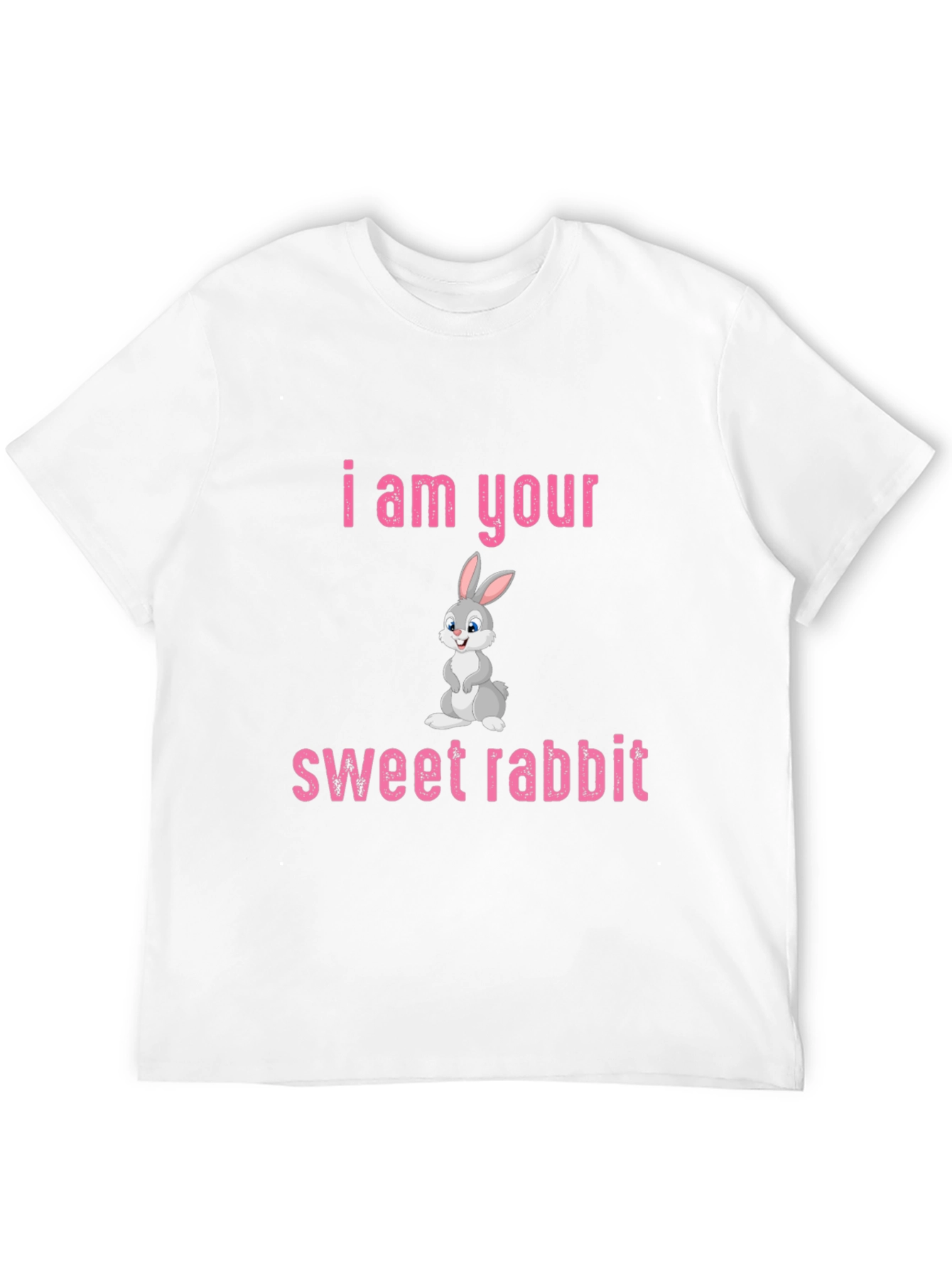 I am Your Sweet Rabbit Graphic T-Shirt