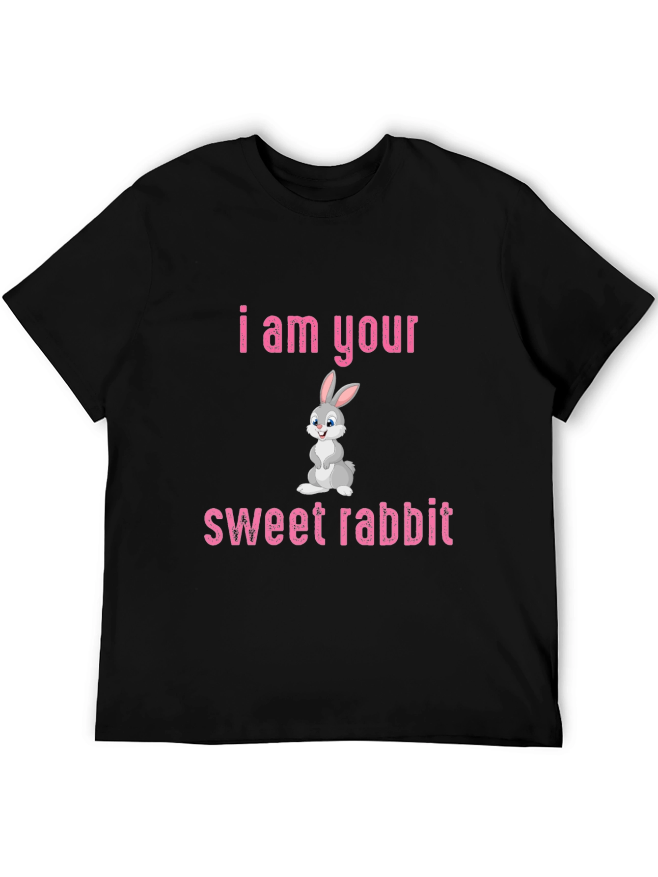 I am Your Sweet Rabbit Graphic T-Shirt
