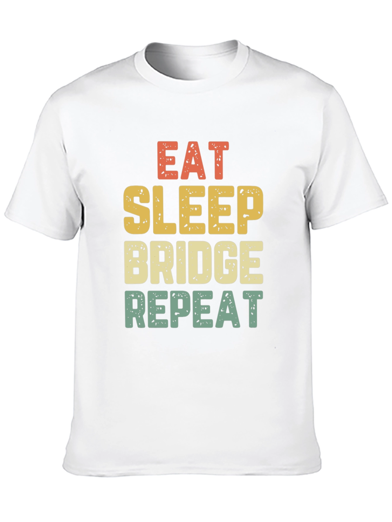 Eat Sleep Bridge Repeat T-Shirt