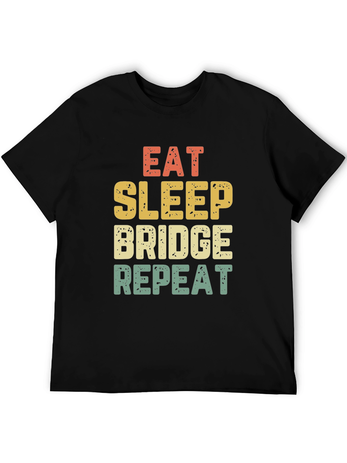 Eat Sleep Bridge Repeat T-Shirt