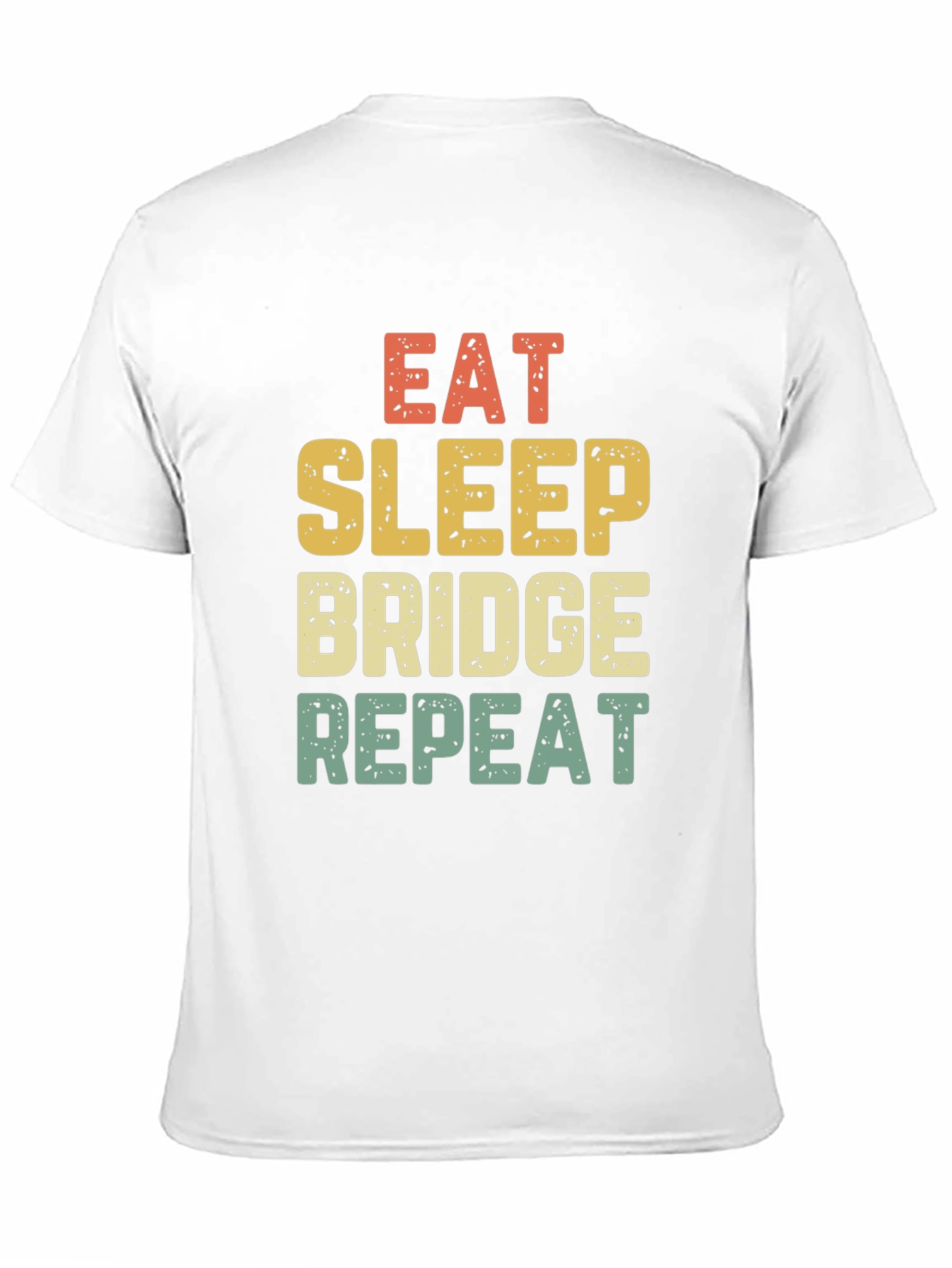Eat Sleep Bridge Repeat T-Shirt