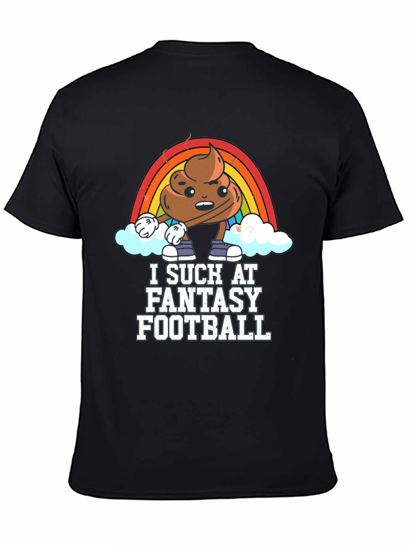 I Suck At Fantasy Football T-Shirt - Unisex Design