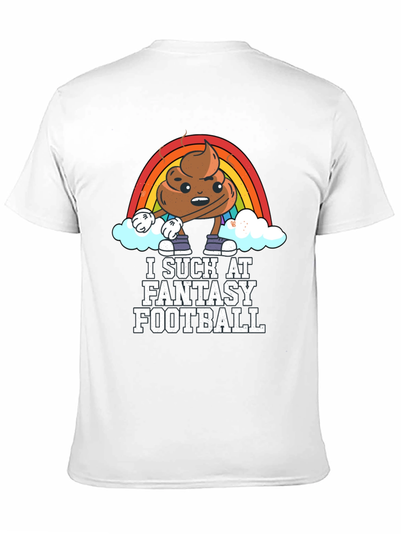 I Suck At Fantasy Football T-Shirt - Unisex Design