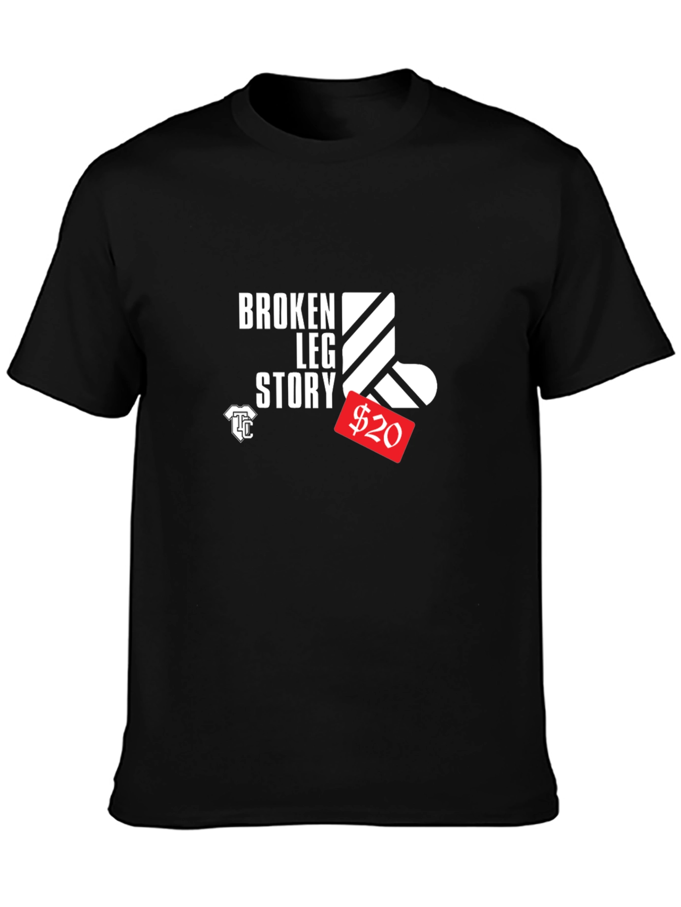 Broken Leg Story T-Shirt - Get Well Gift