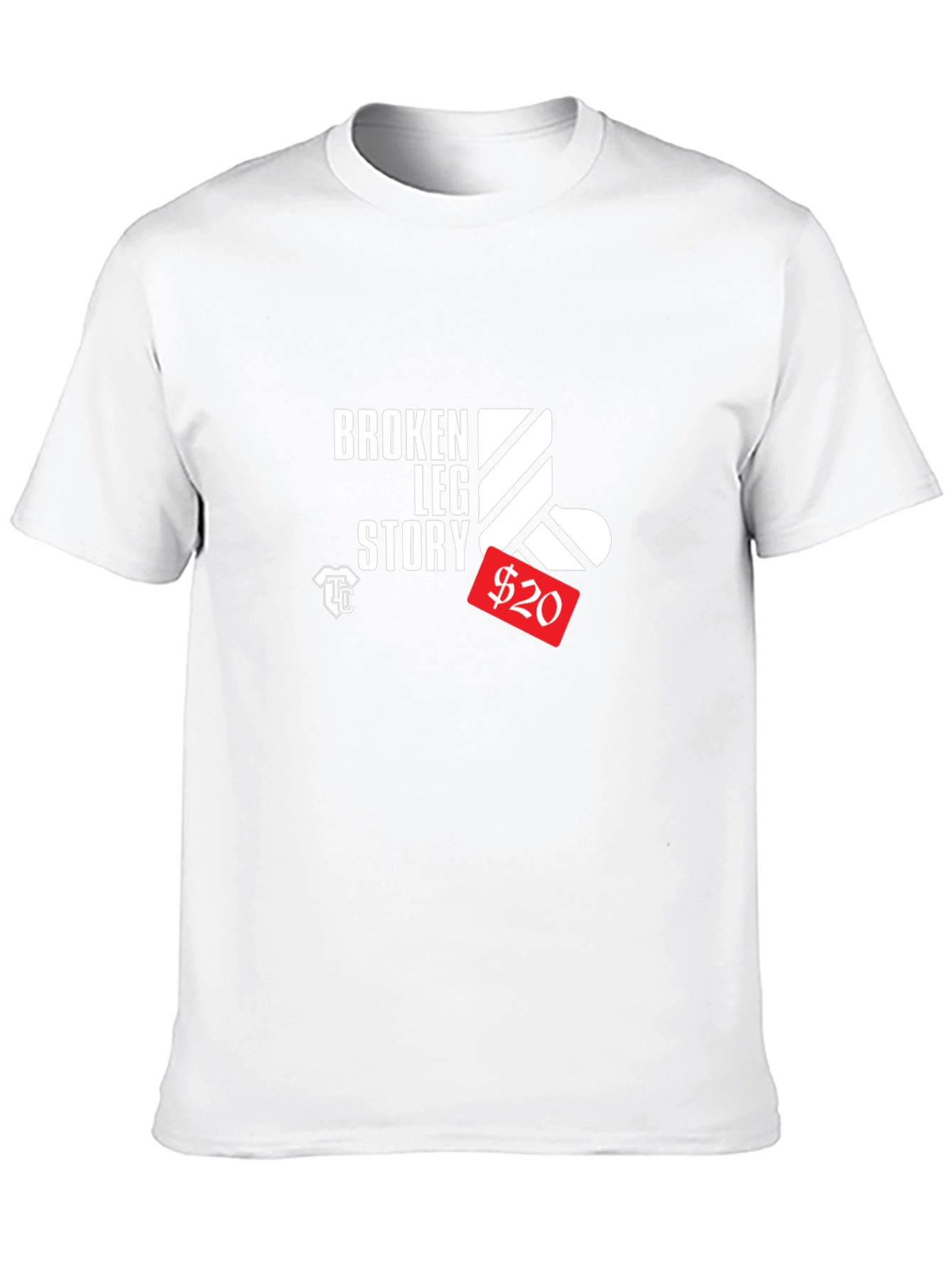 Broken Leg Story T-Shirt - Get Well Gift