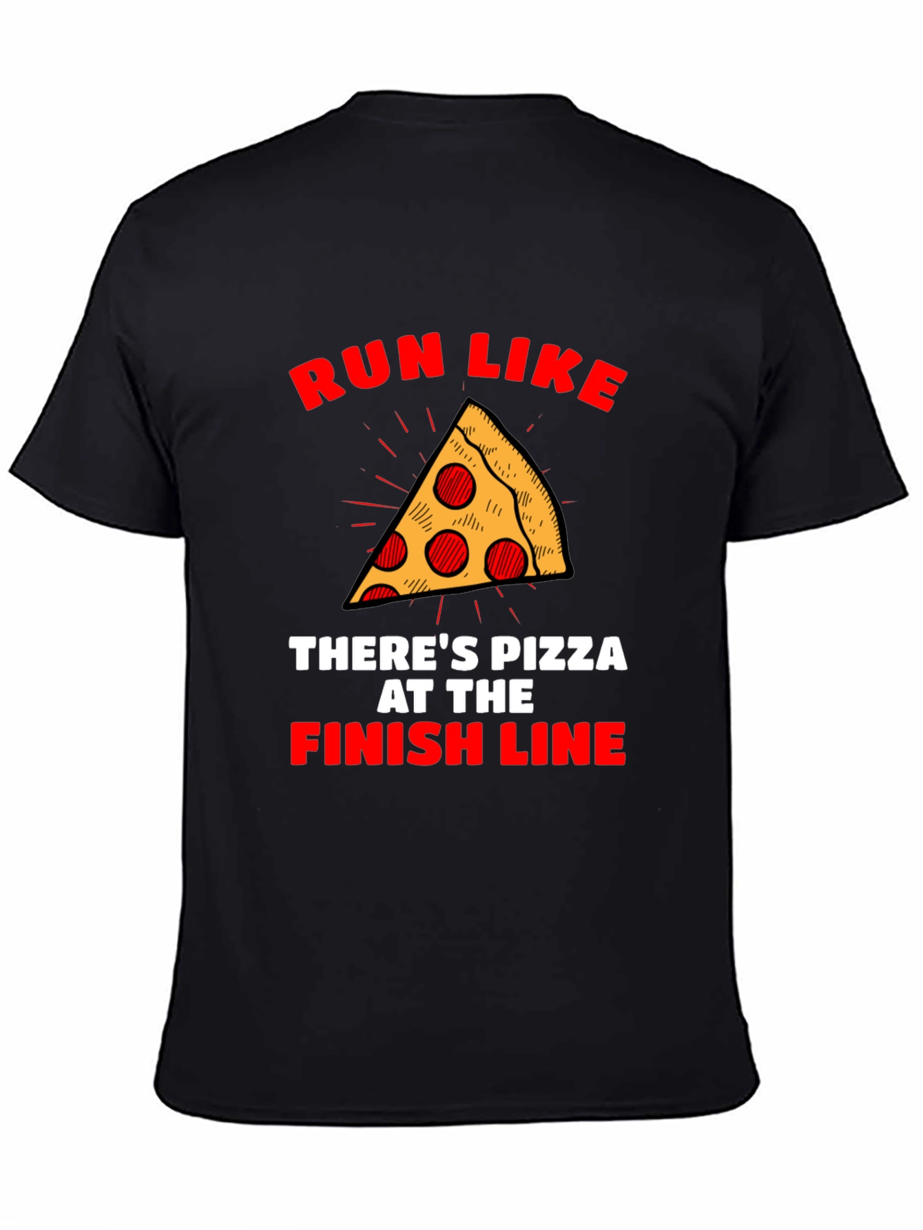 Run Like Theres Pizza T-Shirt