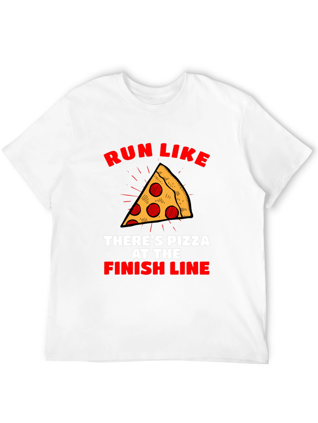 Run Like Theres Pizza T-Shirt