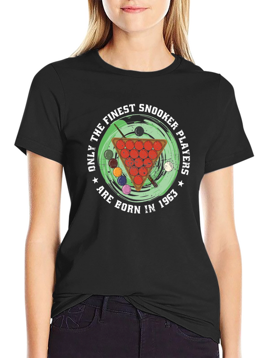 Finest Snooker Players Born in 1963 T-Shirt