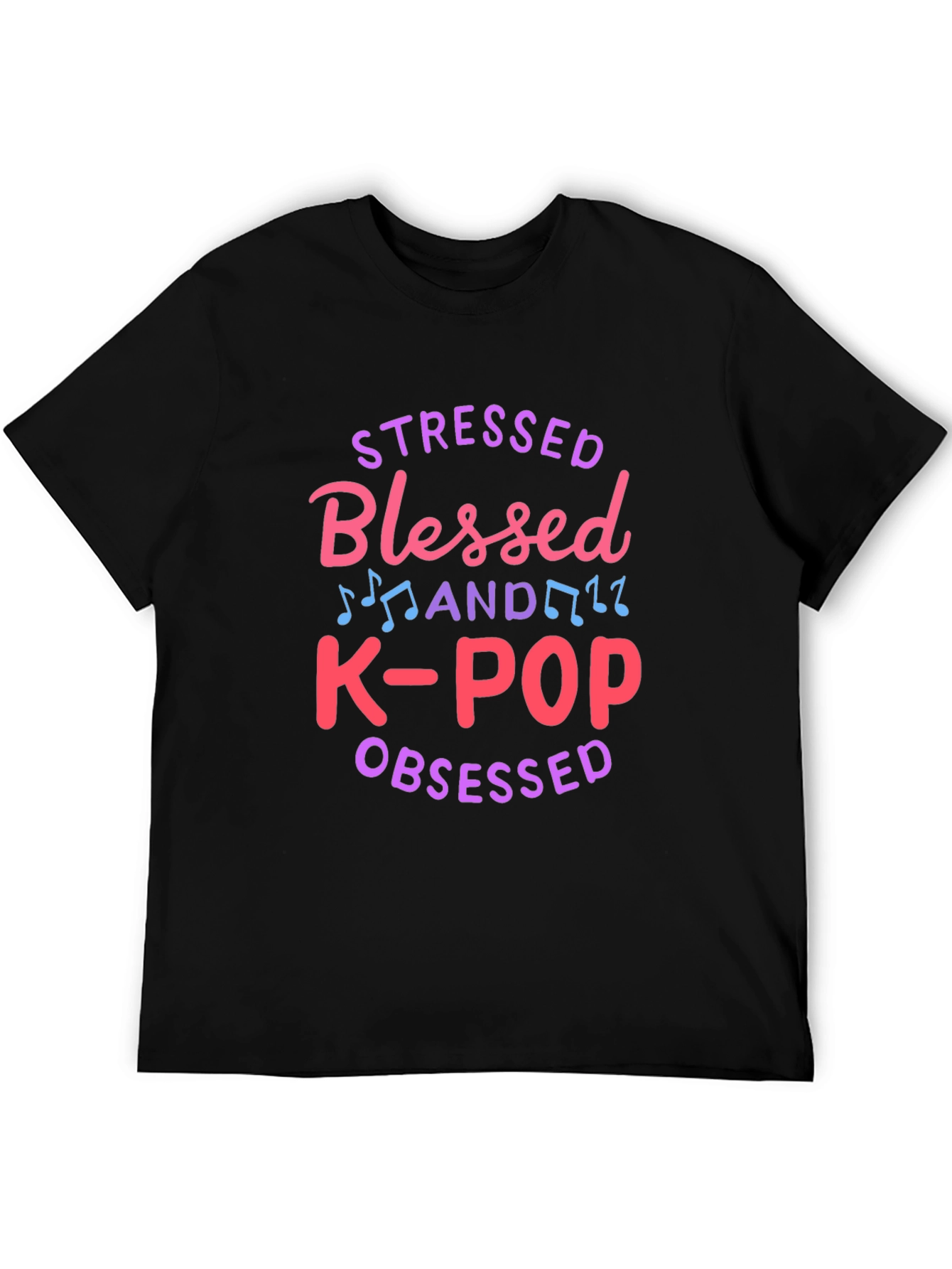 Stressed Blessed K-Pop Obsessed Graphic Tee