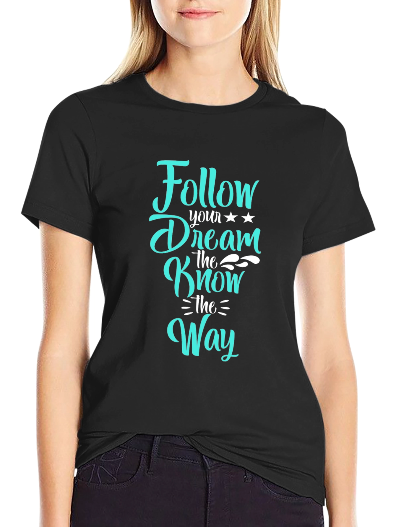 Follow Your Dream T-Shirt