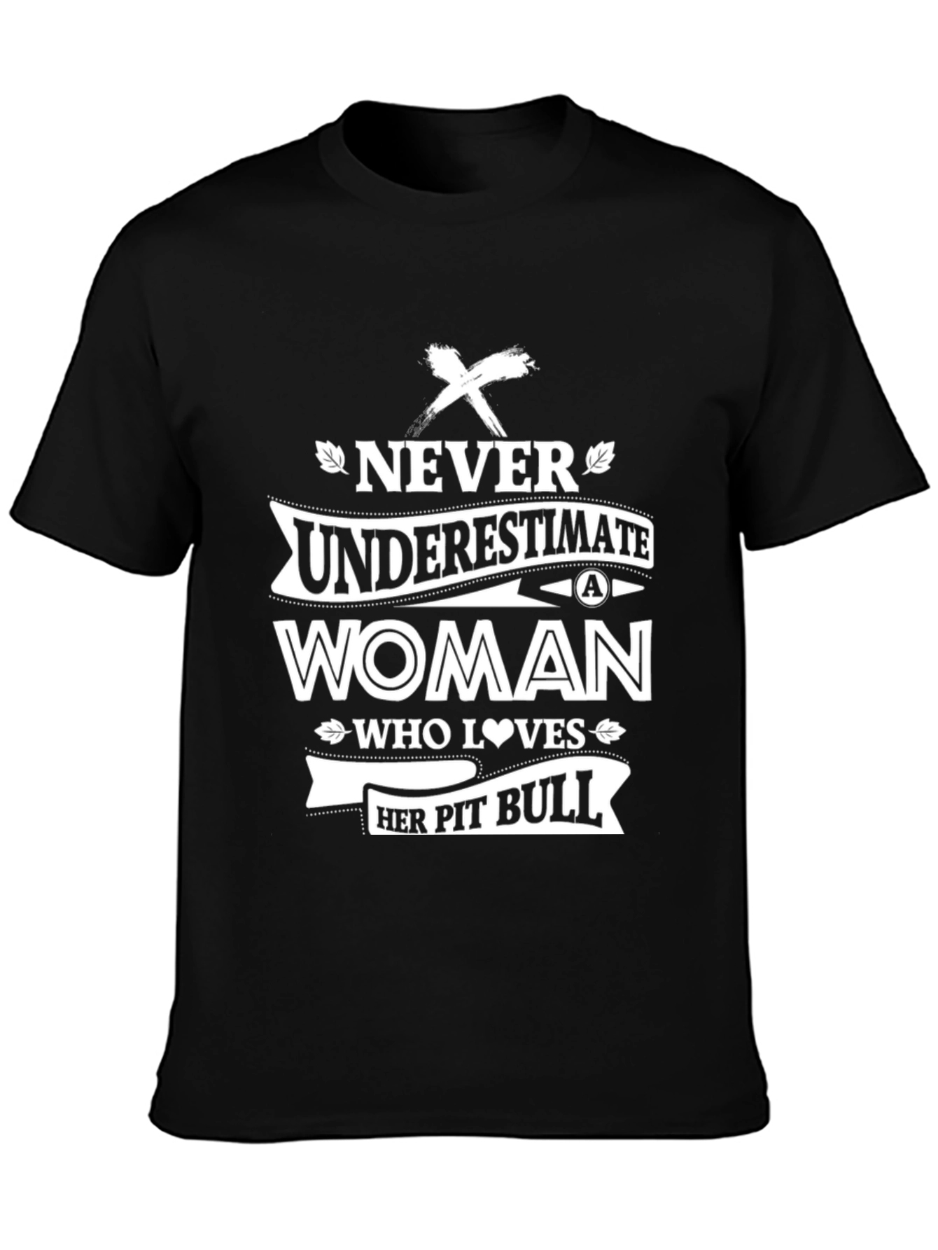 Never Underestimate Woman Pit Bull T-Shirt