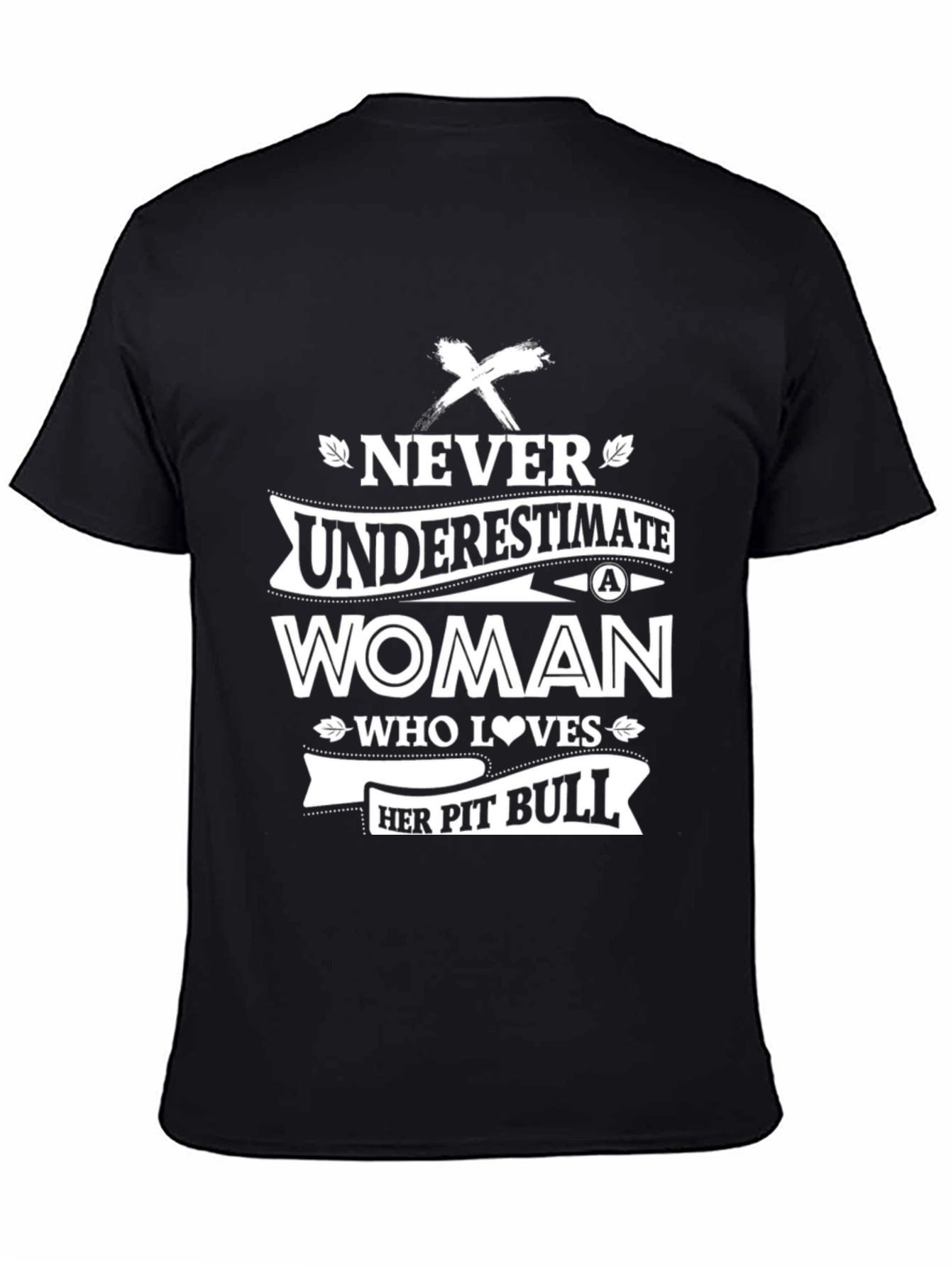 Never Underestimate Woman Pit Bull T-Shirt