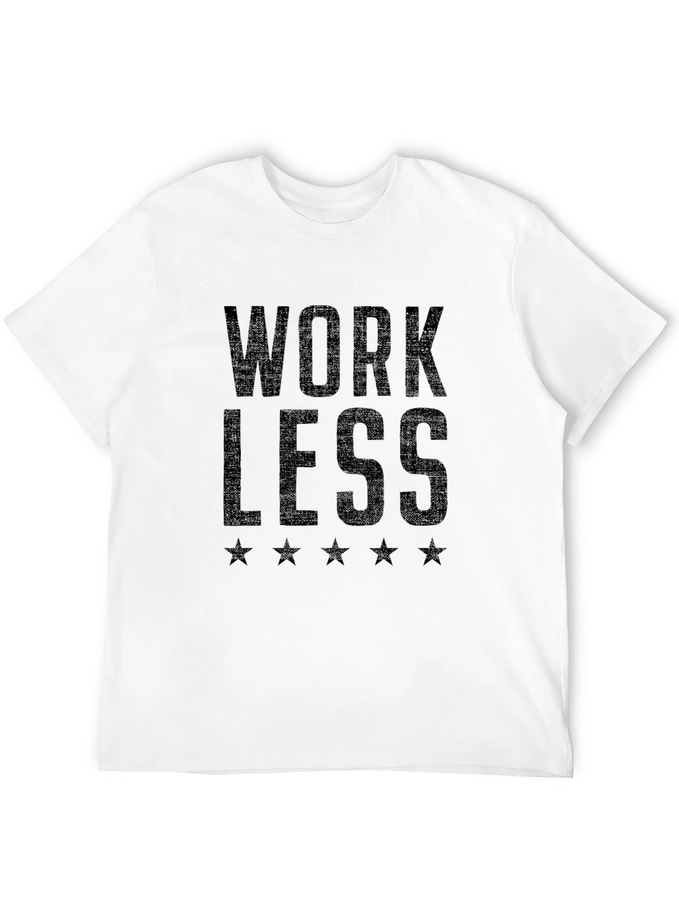 Work Less Tee - Relaxed Fit Black T-Shirt