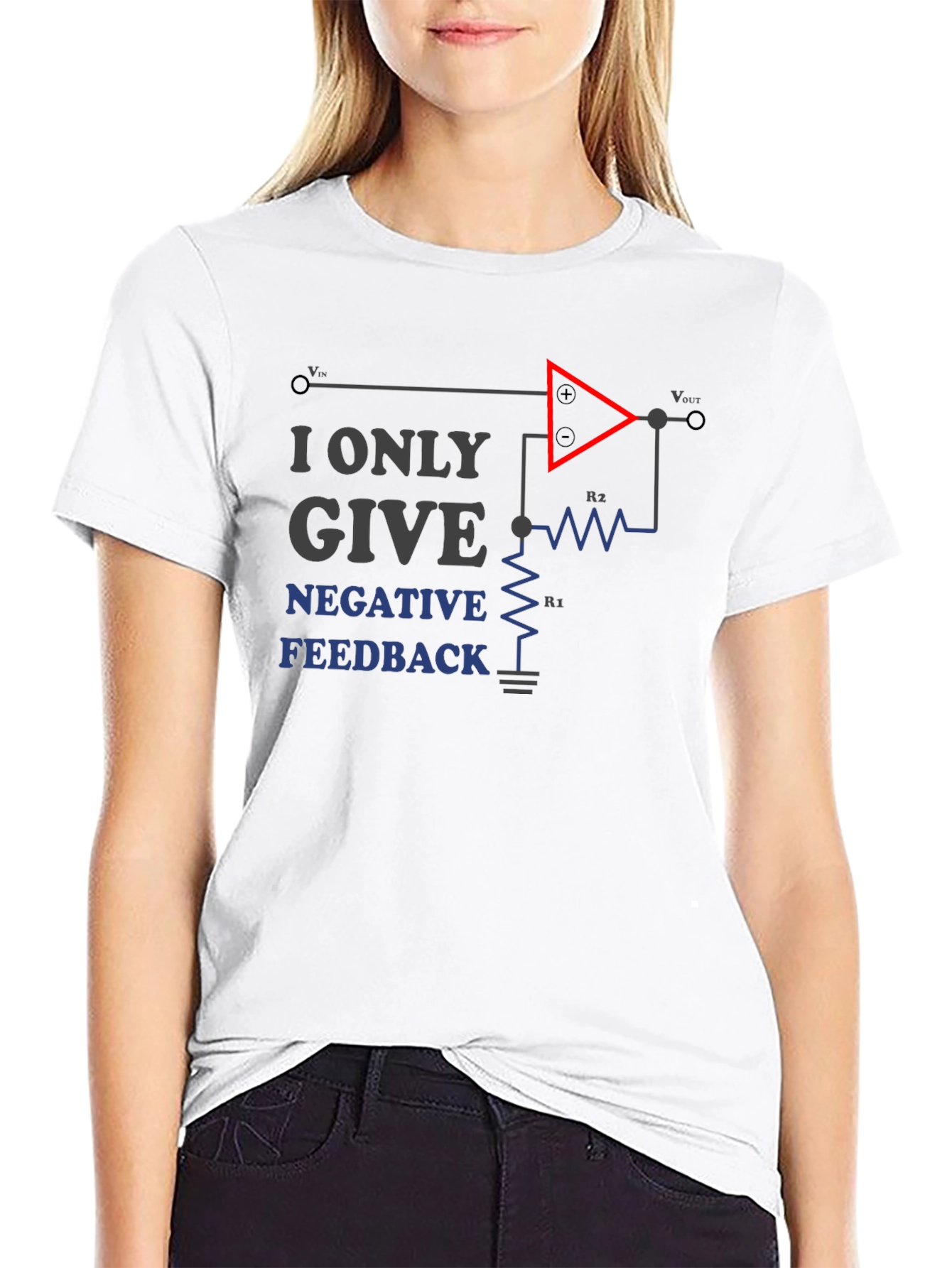 I Only Give Negative Feedback T-Shirt