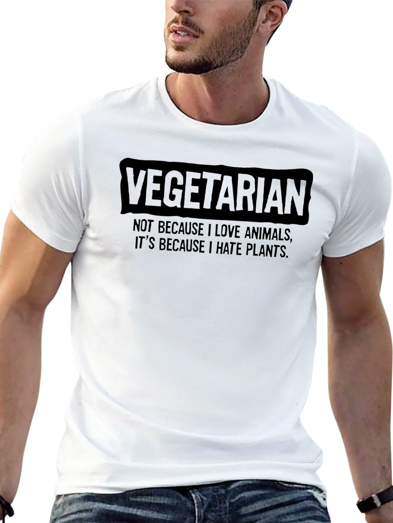 Vegetarian Humor T-Shirt - I Hate Plants
