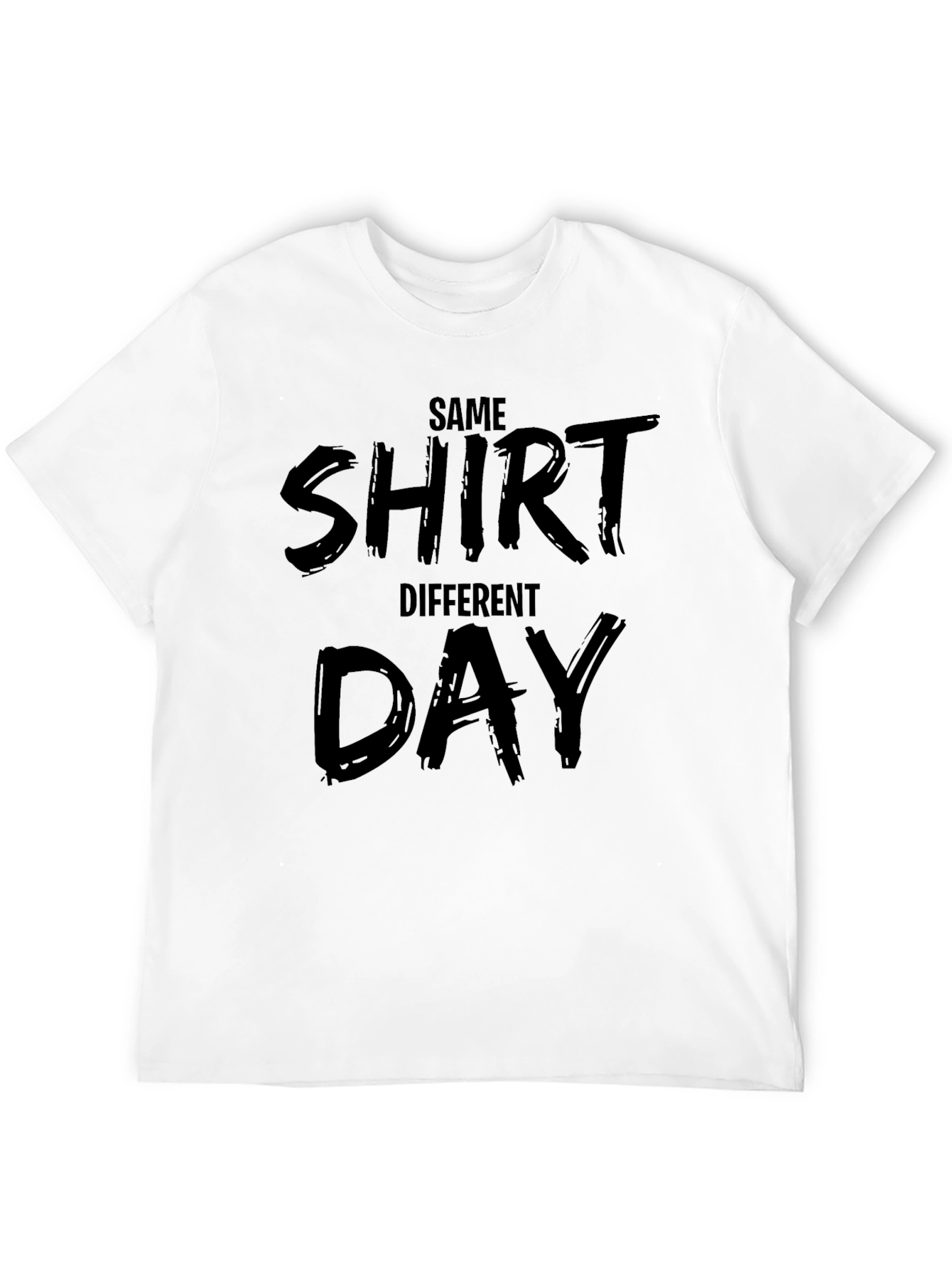 Same Shirt Different Day Graphic Tee