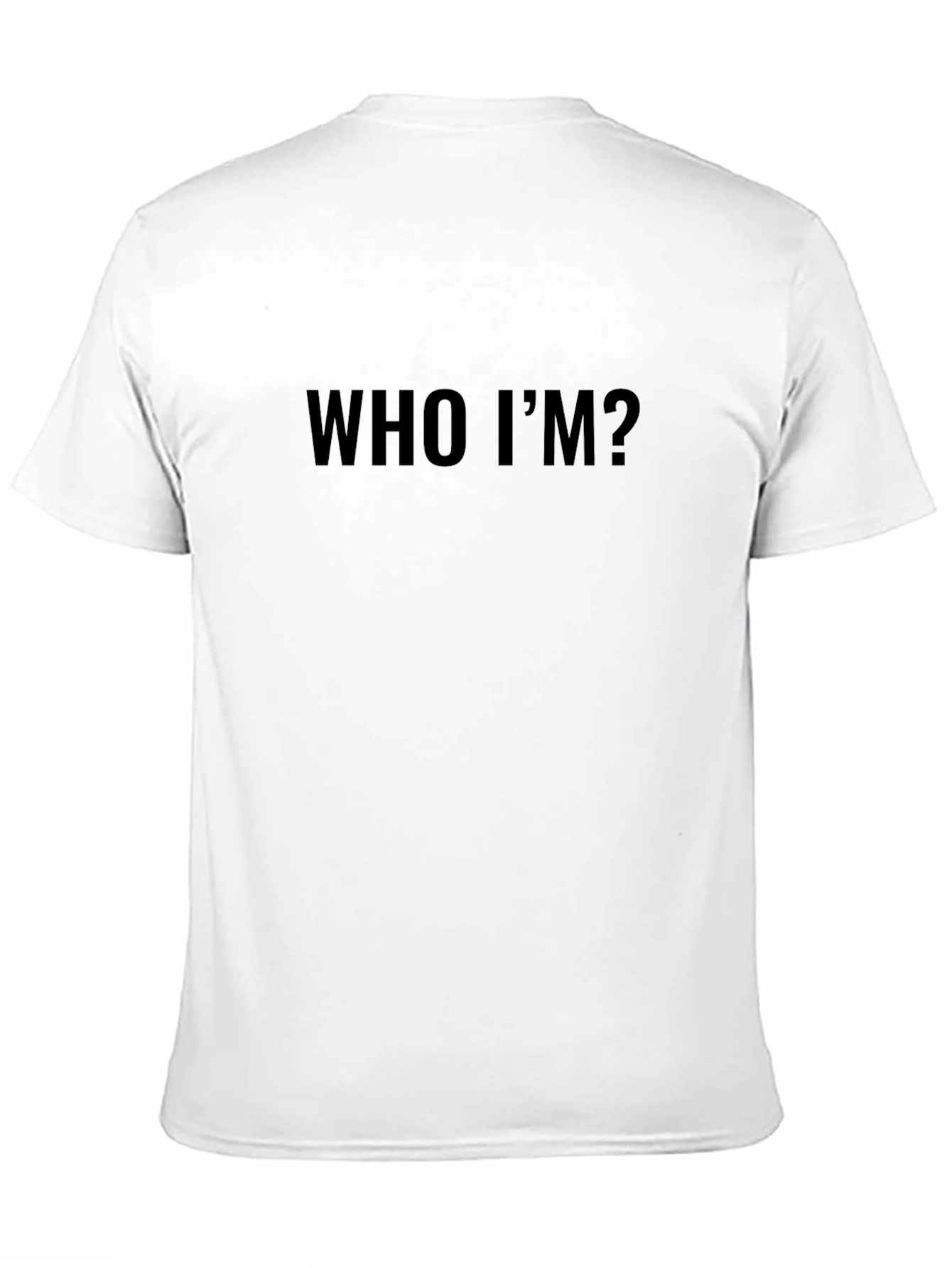 Who Im Black T-Shirt