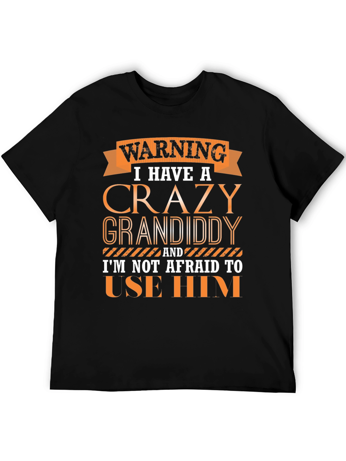 Crazy Granddaddy Novelty T-Shirt