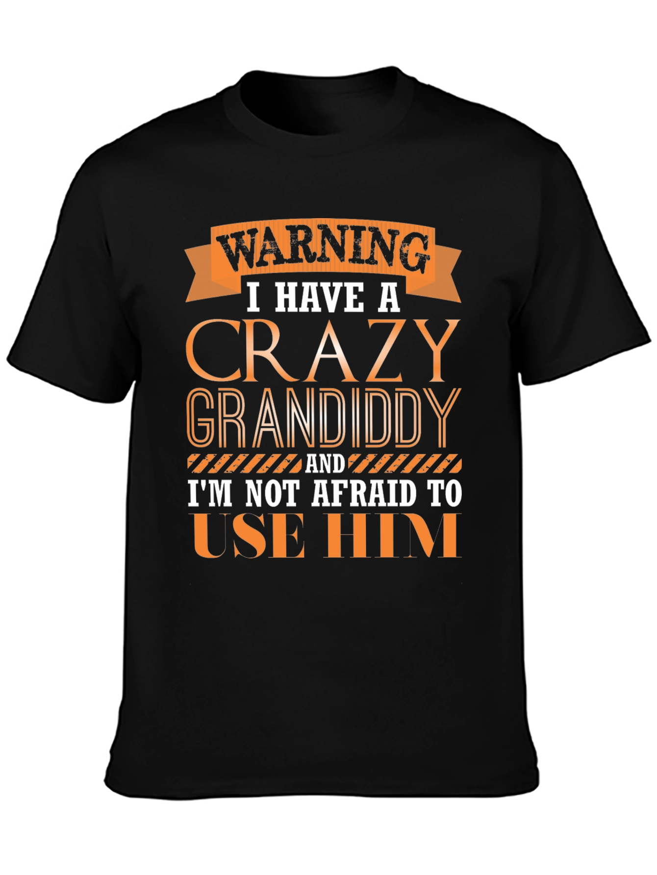 Crazy Granddaddy Novelty T-Shirt
