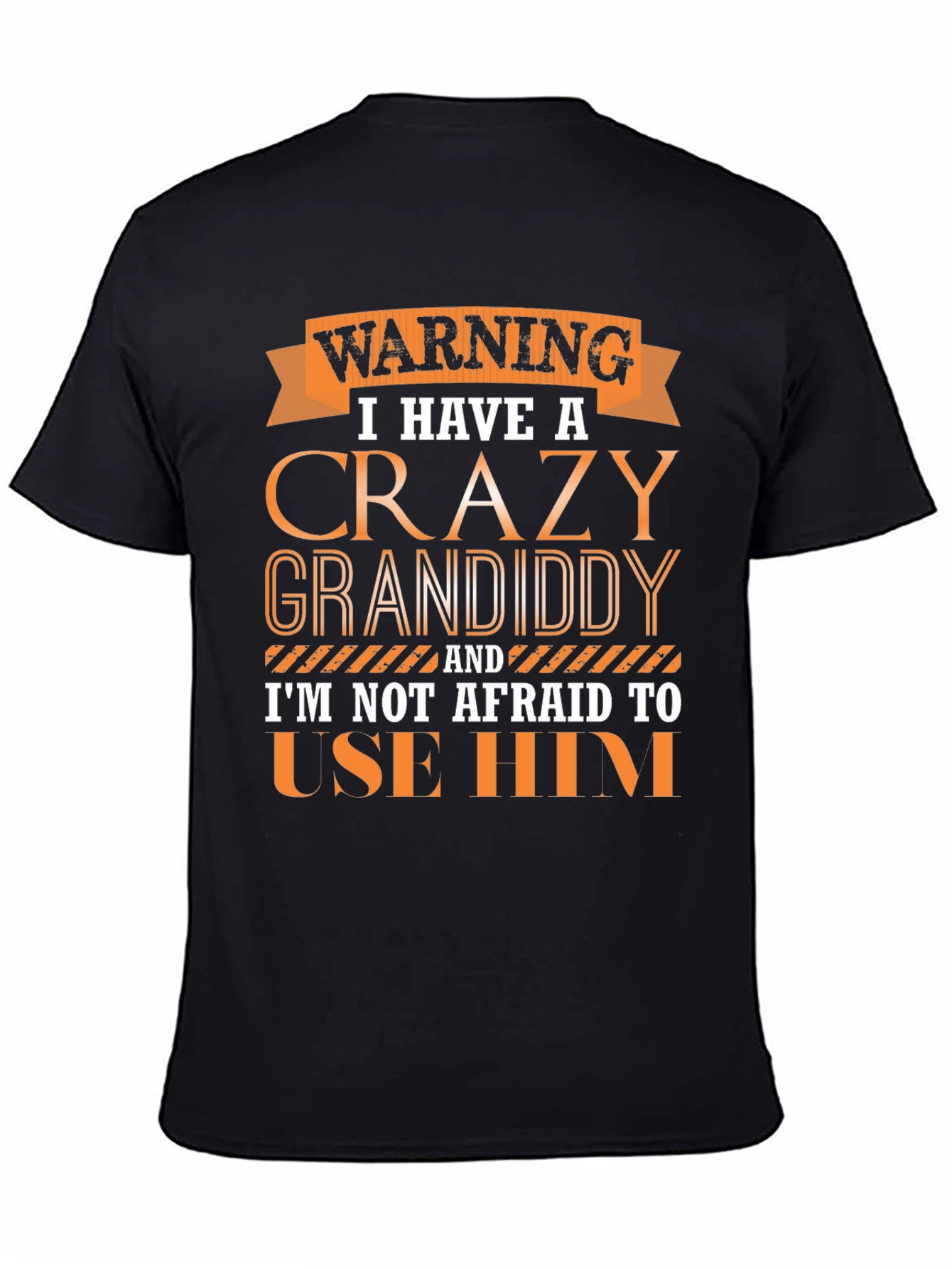 Crazy Granddaddy Novelty T-Shirt