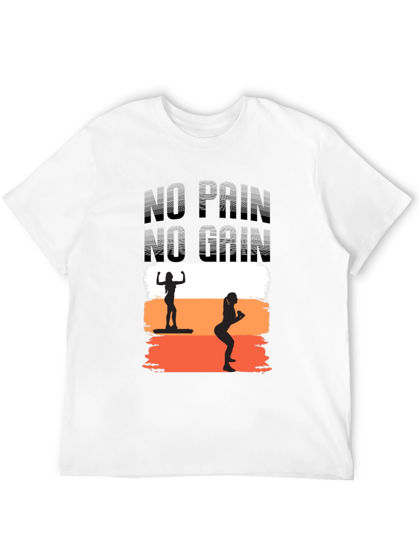 No Pain No Gain Workout T-Shirt