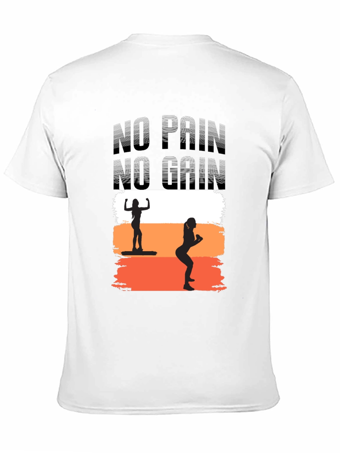 No Pain No Gain Workout T-Shirt
