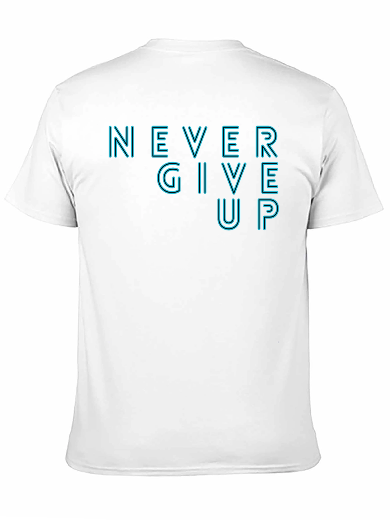 Motivational Never Give Up Graphic Tee