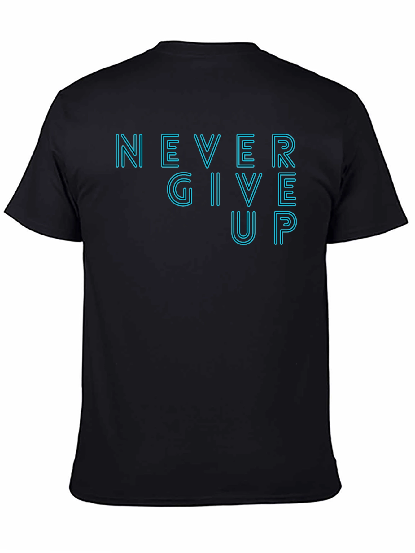 Motivational Never Give Up Graphic Tee