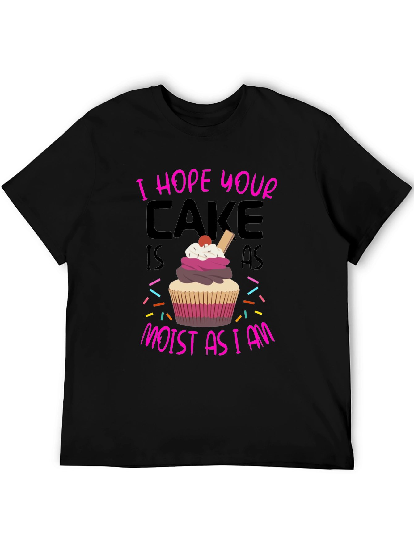 Humorous Cupcake T-Shirt - Moist As I Am