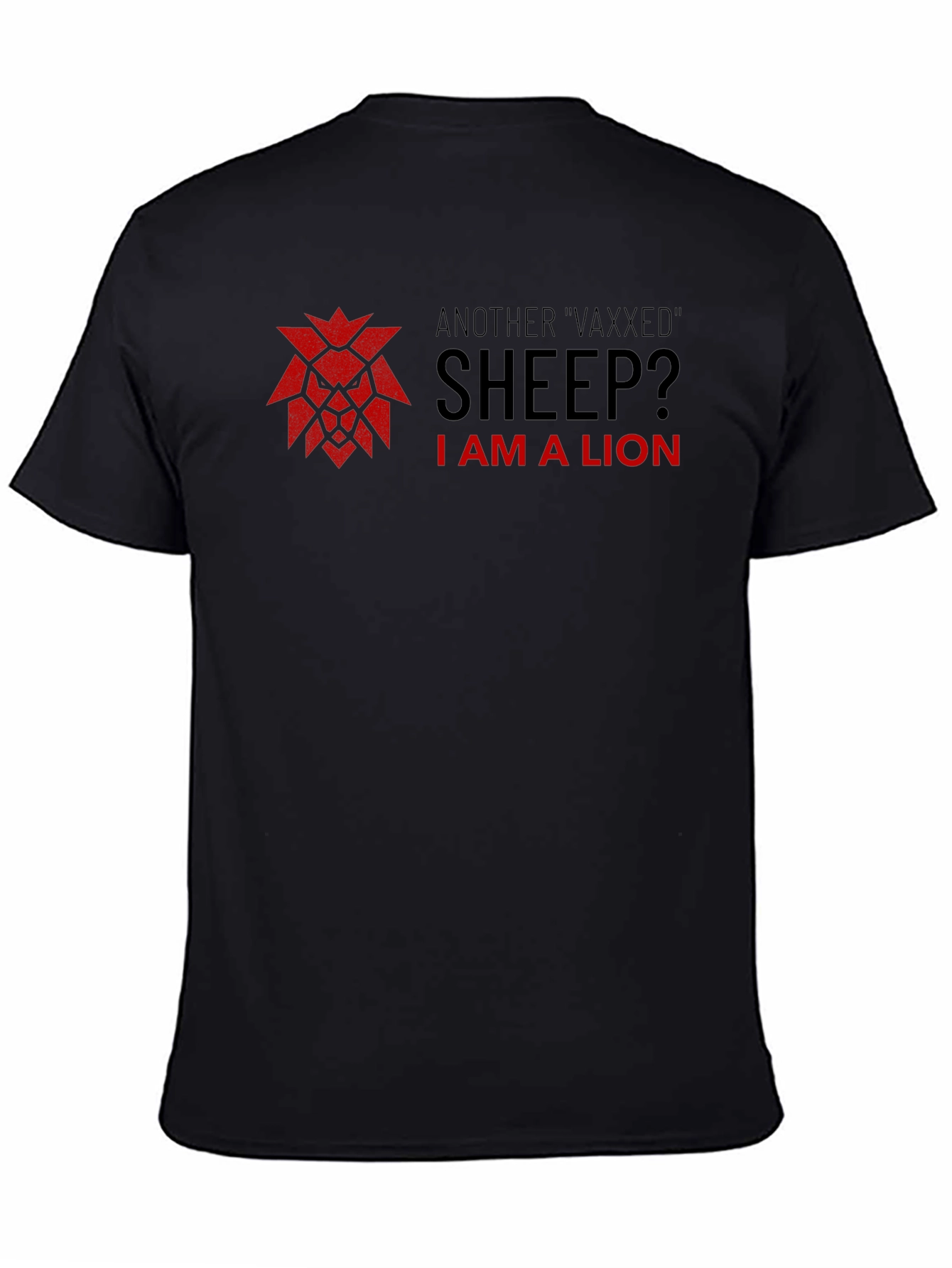 I am a Lion T-shirt - Anti-Vax Statement