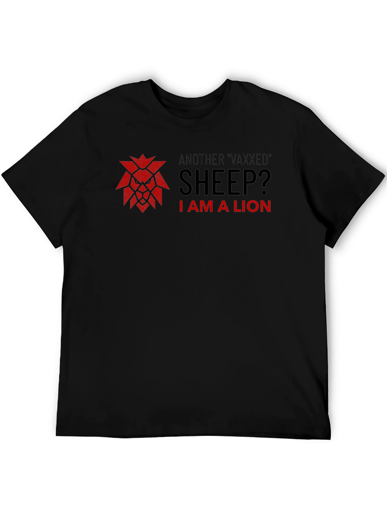I am a Lion T-shirt - Anti-Vax Statement