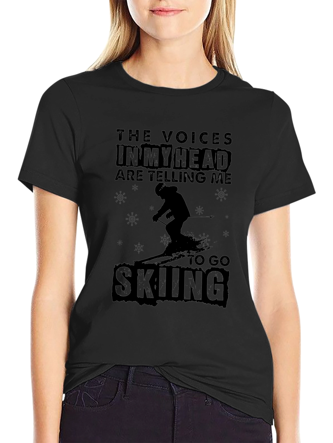 Go Skiing T-Shirt: The Voices in My Head