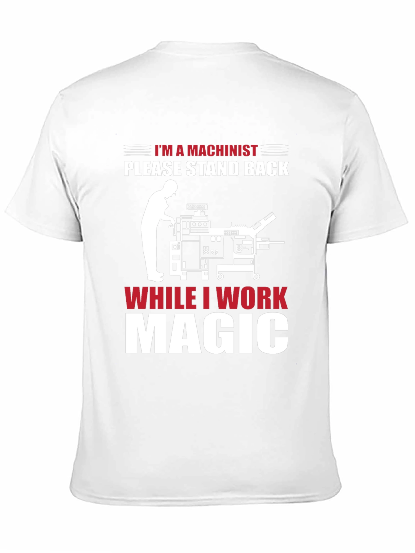 Machinist Magic T-Shirt