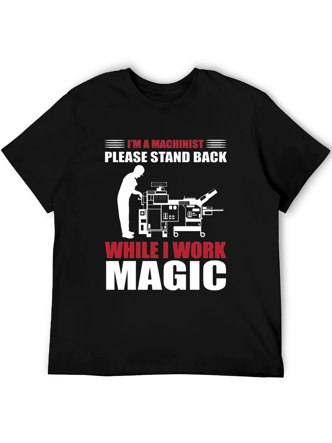 Machinist Magic T-Shirt