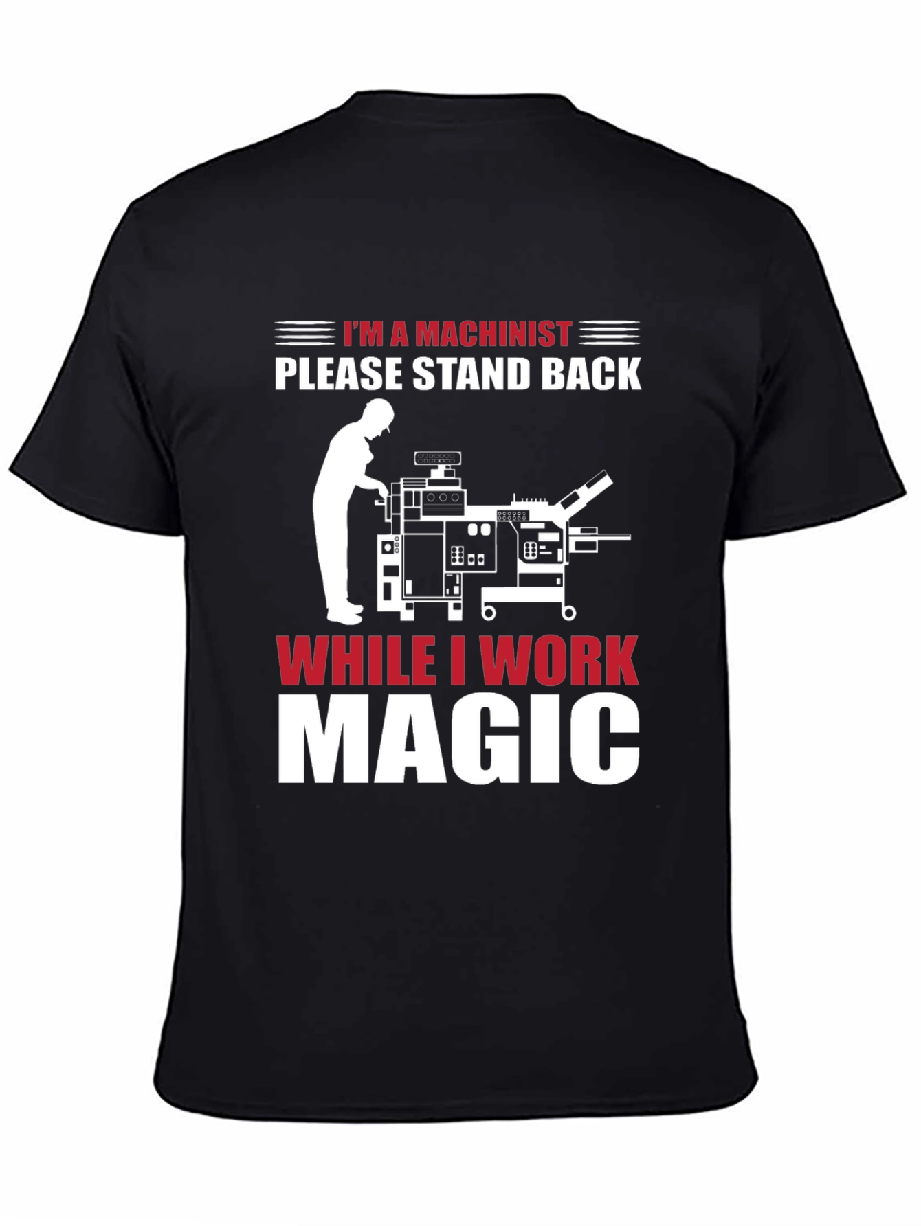 Machinist Magic T-Shirt