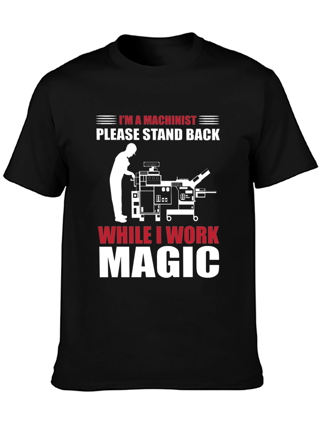 Machinist Magic T-Shirt