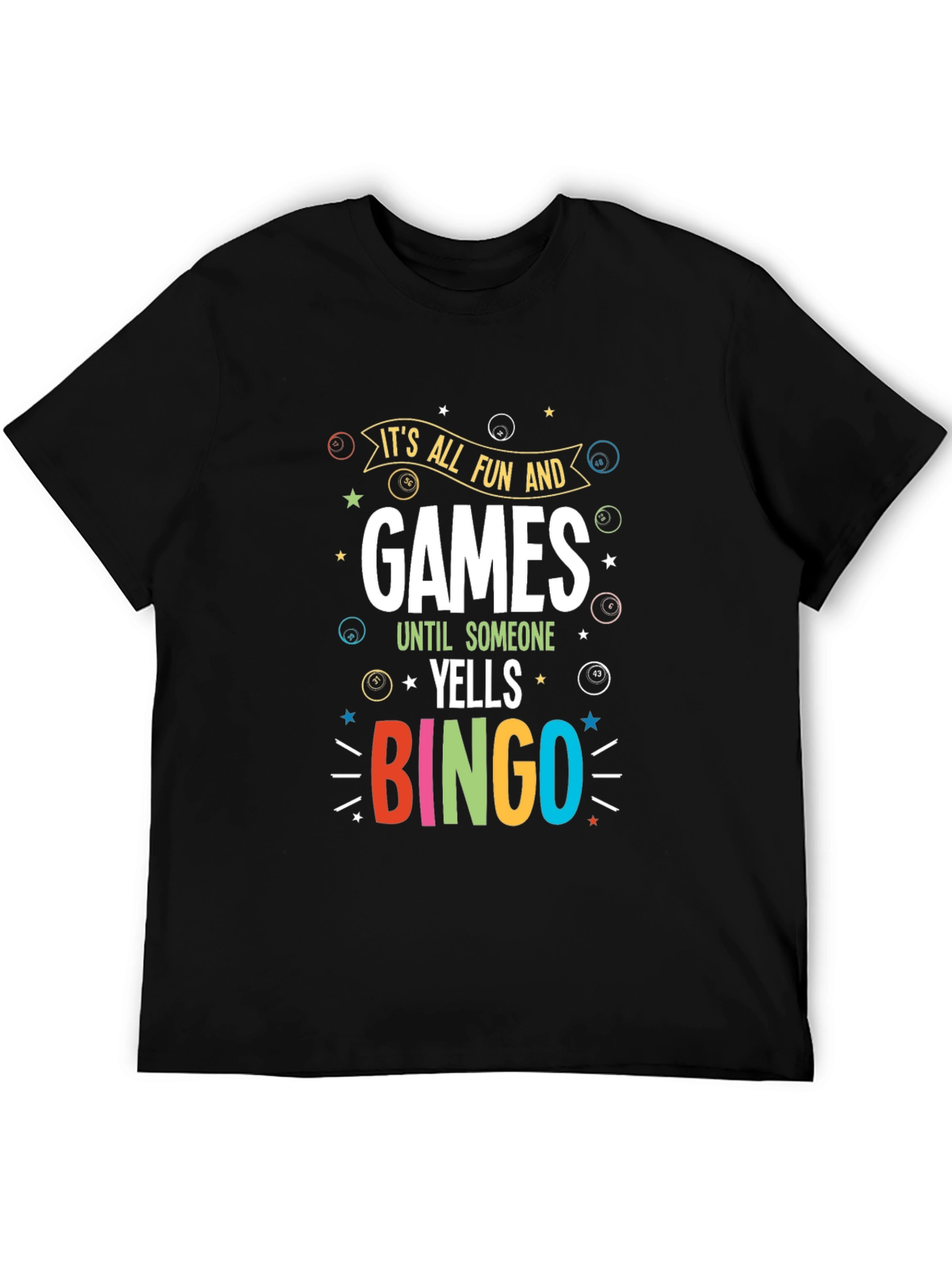 Bingo Fun T-Shirt - Its All Fun and Games