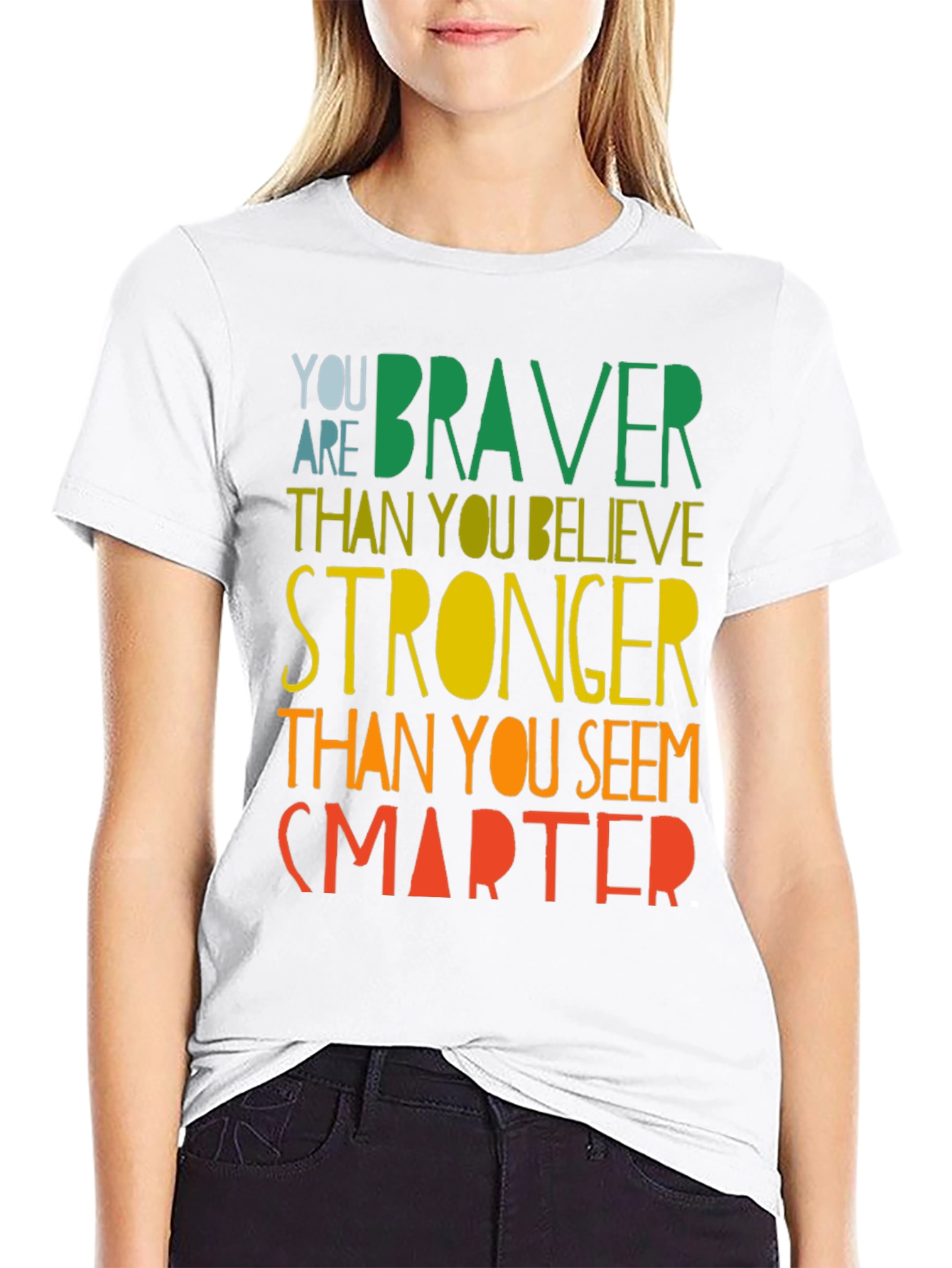 Inspirational Braver Stronger Smarter Graphic T-Shirt