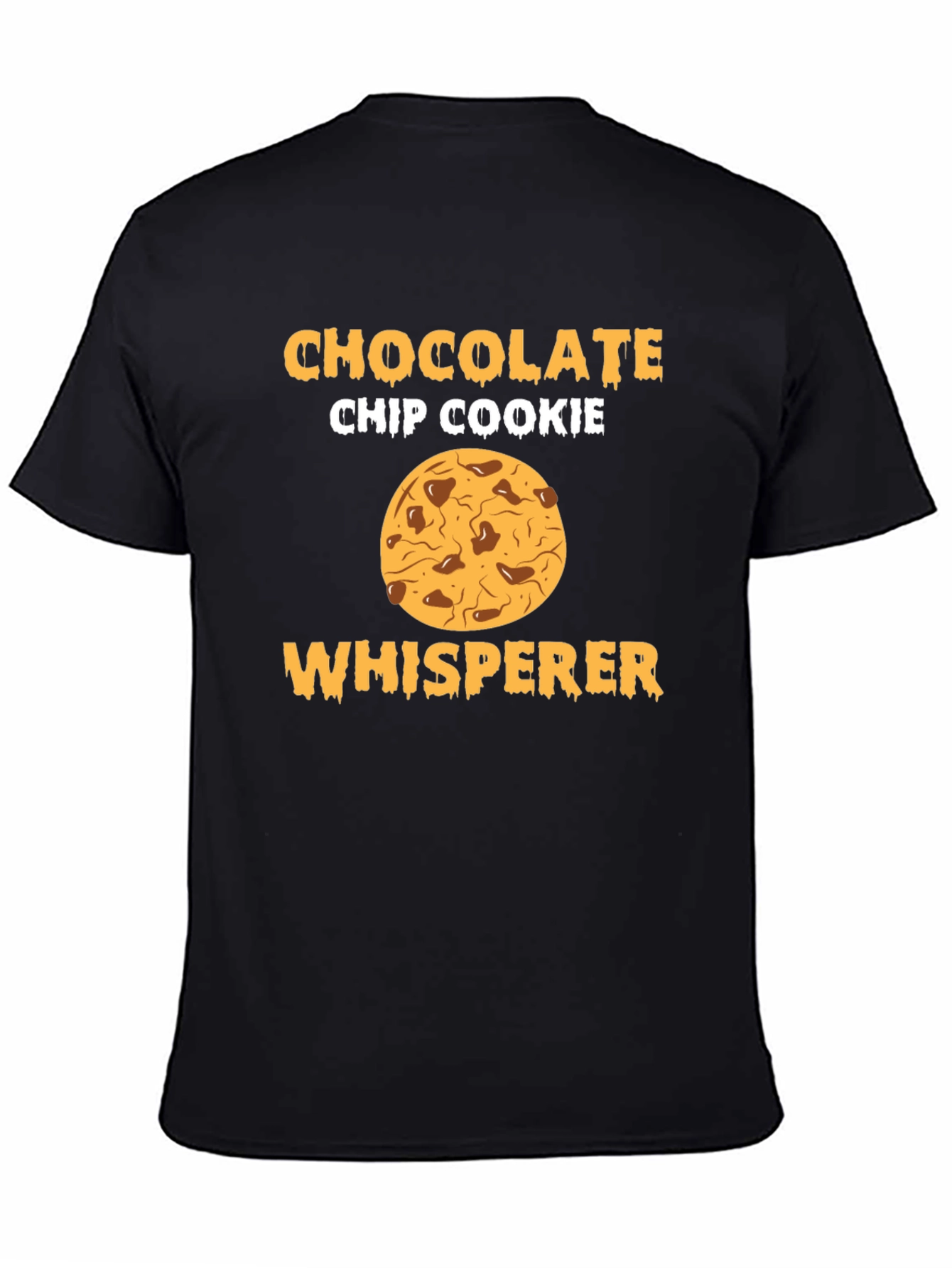 Chocolate Chip Cookie Whisperer Black T-Shirt