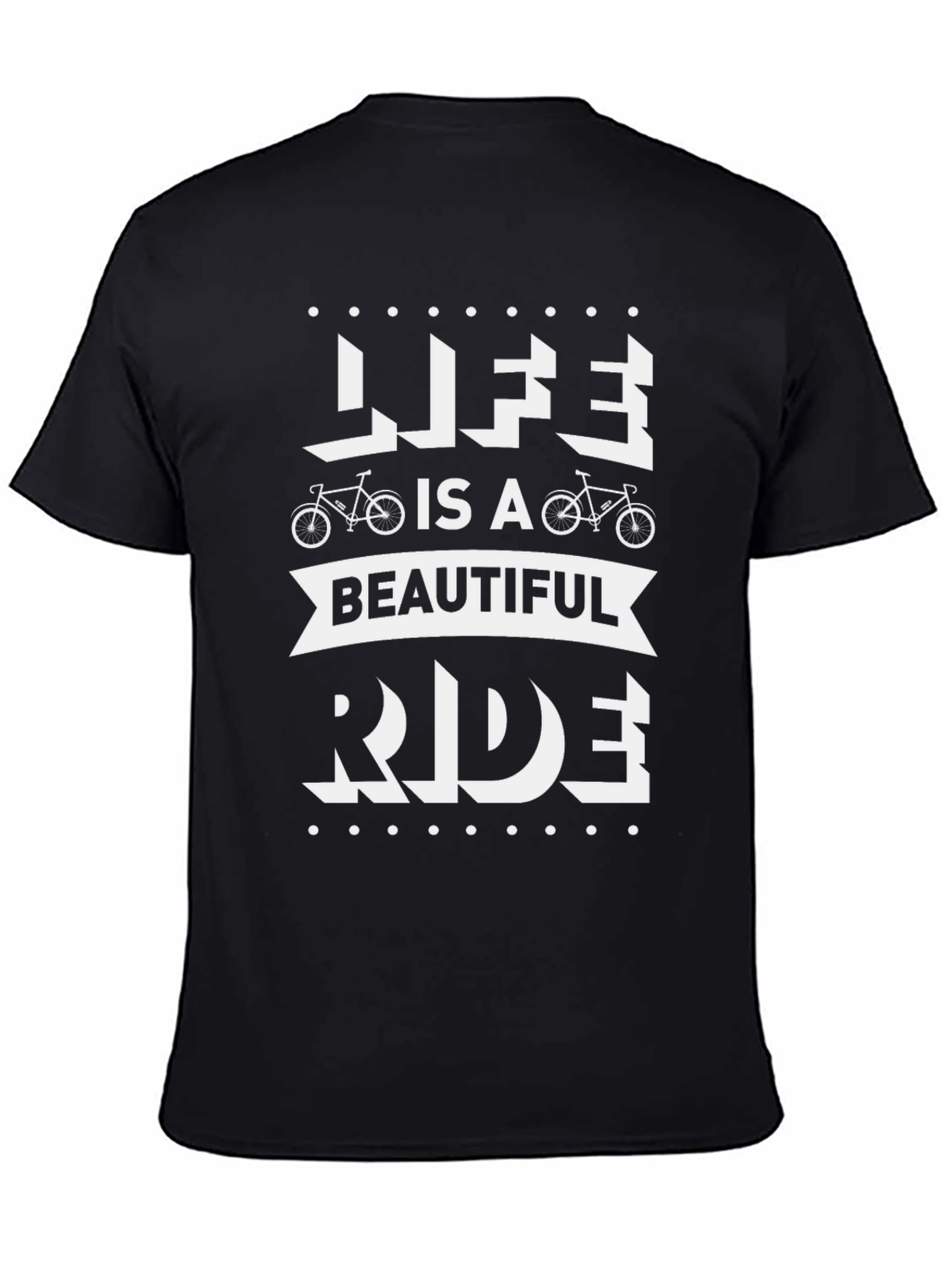 Life is a Beautiful Ride Graphic T-Shirt